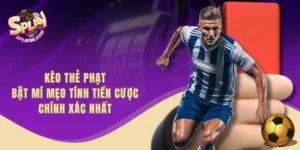 Kèo Thẻ Phạt - Bật Mí Mẹo Tính Tiền Cược Chính Xác Nhất