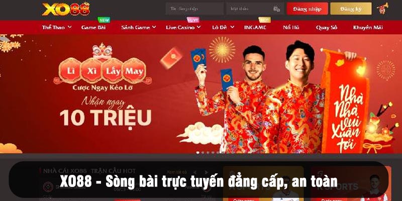 XO88 Sòng bài trực tuyến đẳng cấp, an toàn
